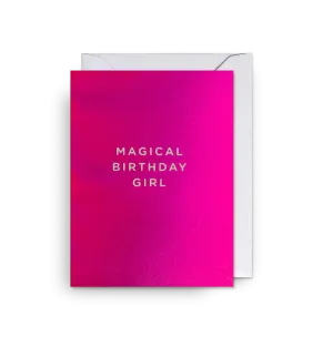 Magical Birthday Girl - Mini Card