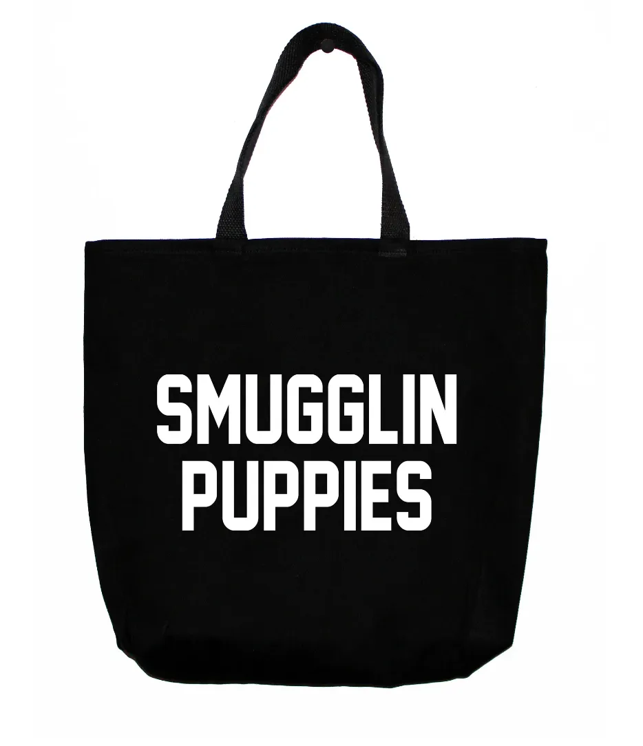 Smugglin Puppies Tote